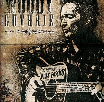 WOODY GUTHRIE: THIS MACHINE KILLS FASCISTS [IMPORT] For Discount