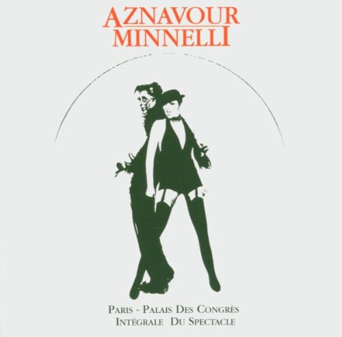 AZNAVOUR, CHARLES MINNELLI;LIZA - IN CONCERT (FRN) For Discount