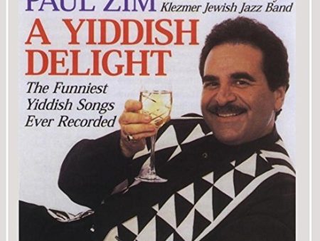 ZIM, PAUL NEW YORK CITY KLEZMER - A YIDDISH DELIGHT FUNNIEST YI Supply