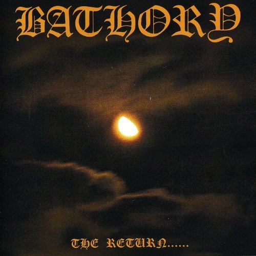 BATHORY - THE RETURN... Discount