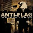 ANTI FLAG - BRIGHT LIGHTS OF AMERICA Supply