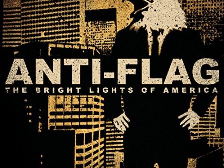 ANTI FLAG - BRIGHT LIGHTS OF AMERICA Supply