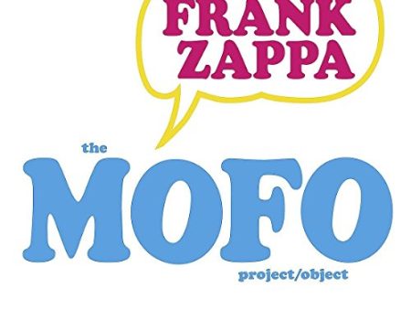 ZAPPA, FRANK - THE MOFO PROJECT OBJECT Fashion