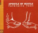 APOSTLE OF HUSTLE - FOLKLORIC FEEL on Sale