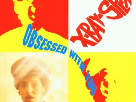 X-RAY SPEX - OBSESSED W YOU: EARLY YEARS Sale