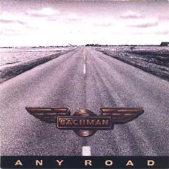 BACHMAN, RANDY - ANY ROAD Cheap